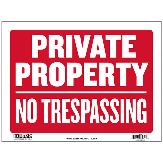 private property no trespassing signs - 12x16  -- 24 per box