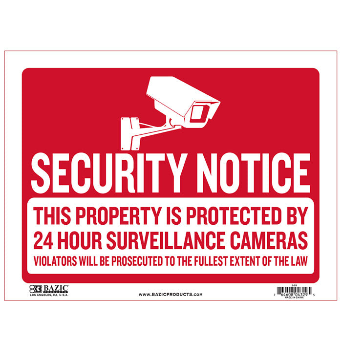 security notice signs 12 inx16 in -  -- 24 per box