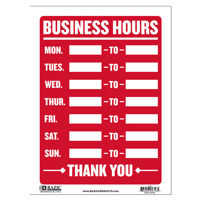 business hours sign - 9x12  -- 24 per box