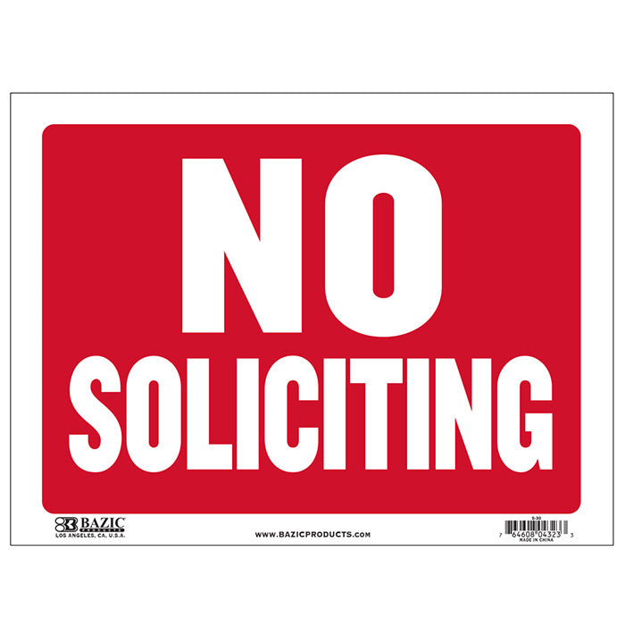 no soliciting sign - 9x12 - bazic  -- 24 per box